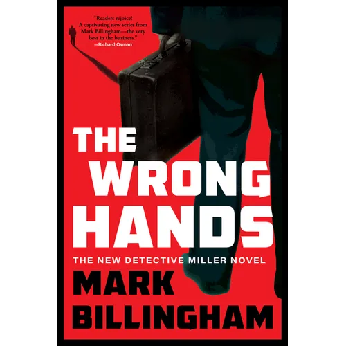 The Wrong Hands: A Detective Miller Novel