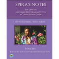 Spira's Notes: The Official Mucusless Diet Healing System Ecourse Study Guide