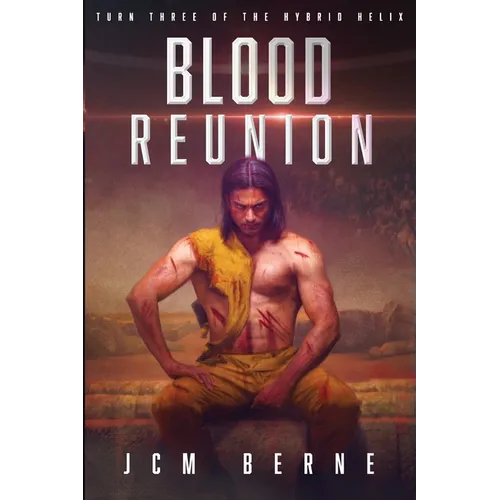 Blood Reunion: Turn Three of the Hybrid Helix