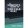 A Hobbyist's Guide to THEC64 Mini