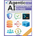 Agentic AI Architectural Patterns