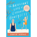 The Brilliant Life of Eudora Honeysett