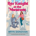 Her Knight at the Museum