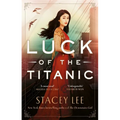 Luck of the Titanic