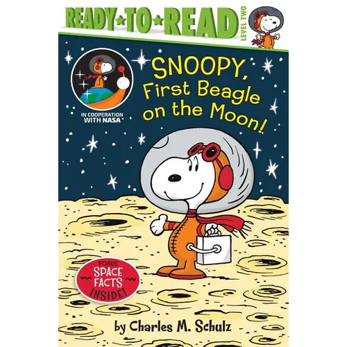 Snoopy, First Beagle on the Moon!: Ready-To-Read Level 2