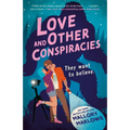 Love and Other Conspiracies