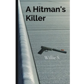 A Hitman's Killer