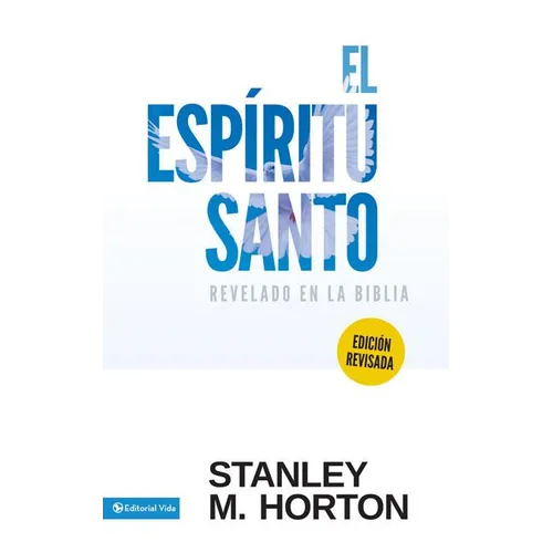 El Esp��ritu Santo Revelado En La Biblia