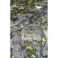 Face it