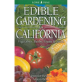 Edible Gardening for California