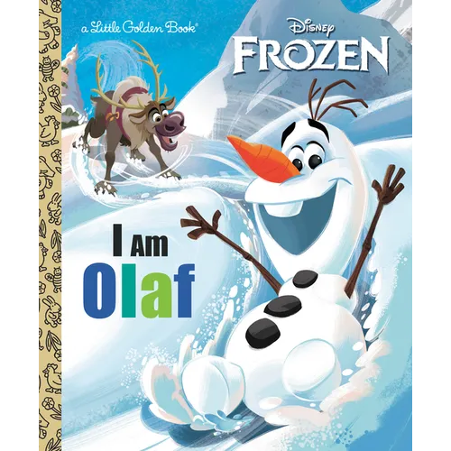 I Am Olaf (Disney Frozen)