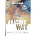 The Akashic Way