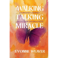 A Walking Talking Miracle