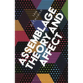 Assemblage Theory and Affect