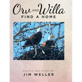 Orv And Willa Find A Home