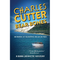 Bear Bones: Murder at Sleeping Bear Dunes