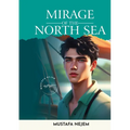 Mirage of the North Sea