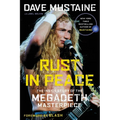 Rust in Peace: The Inside Story of the Megadeth Masterpiece