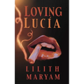 Loving Lucía