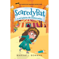 Scaredy Bat y el ladrón de crema solar: Spanish Edition