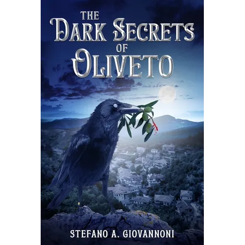 The Dark Secrets of Oliveto