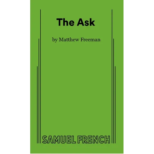 The Ask
