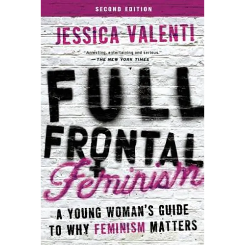 Full Frontal Feminism