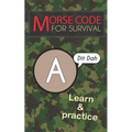 Morse Code For Survival: Learn Morse Code Everywhere, Letters And Numbers