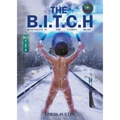 The B.I.T.C.H