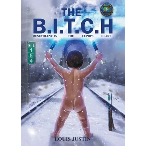 The B.I.T.C.H
