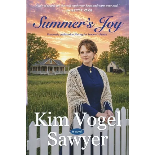 Summer's Joy--previously published as Waiting for Summer's Return
