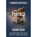 Portals: Energetic Doorways to Mystical Experiences Between Worlds