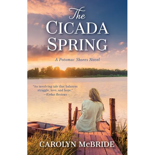 The Cicada Spring: A Potomac Shores Novel