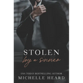 Stolen By A Sinner