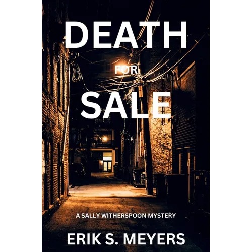Death For Sale: A Sally Witherspoon Mystery