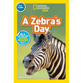 A Zebra's Day (National Geographic Kids Readers, Pre-Reader)