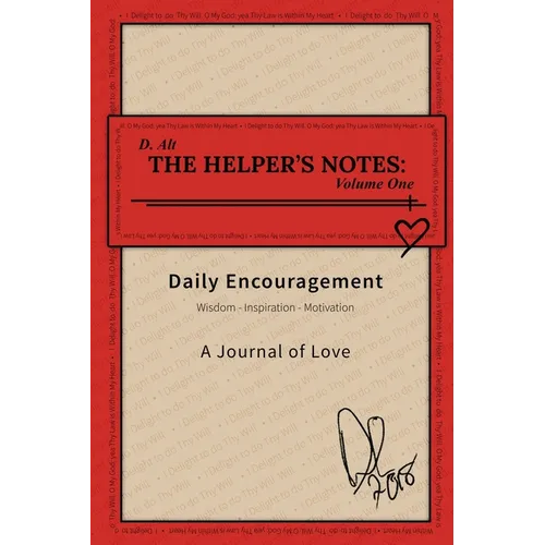 The Helper's Notes: Volume One