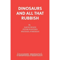 Dinosaurs And All That Rubbish