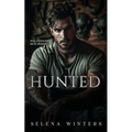Hunted: A Dark Romance