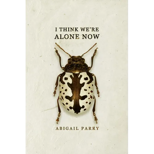 I Think We're Alone Now