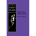 Stalker Mom and Other Plays