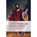 Helping Friends and Harming Enemies