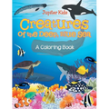 Creatures of the Deep, Blue Sea (A Coloring Book)