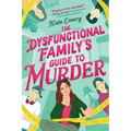 The Dysfunctional Family's Guide to Murder