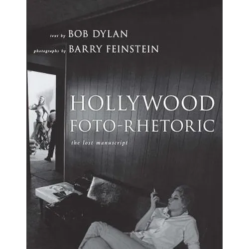 Hollywood Foto-Rhetoric: The Lost Manuscript