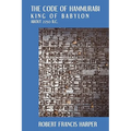 The Code of Hammurabi