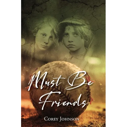 Must Be Friends