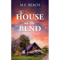 The House on the Bend