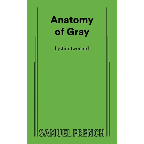 Anatomy of Gray