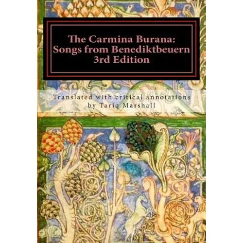 The Carmina Burana: Songs from Benediktbeuern, 3rd Edition